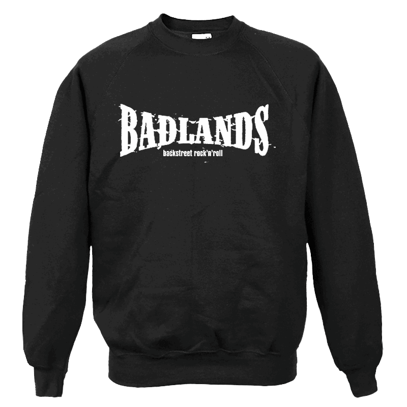 Badlands "Backstreet Rock'n'Roll" - Sweatshirt