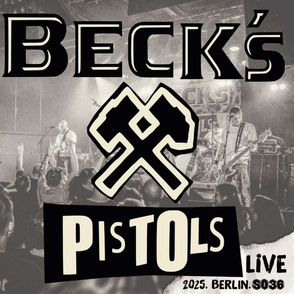 Beck's Pistols "Live 2025 Berlin SO36" Doppel 10" LP (black)