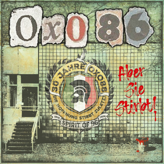 Oxo 86 "Die Hoffnung stirbt zuletzt ... aber sie stirbt!" LP (noir)