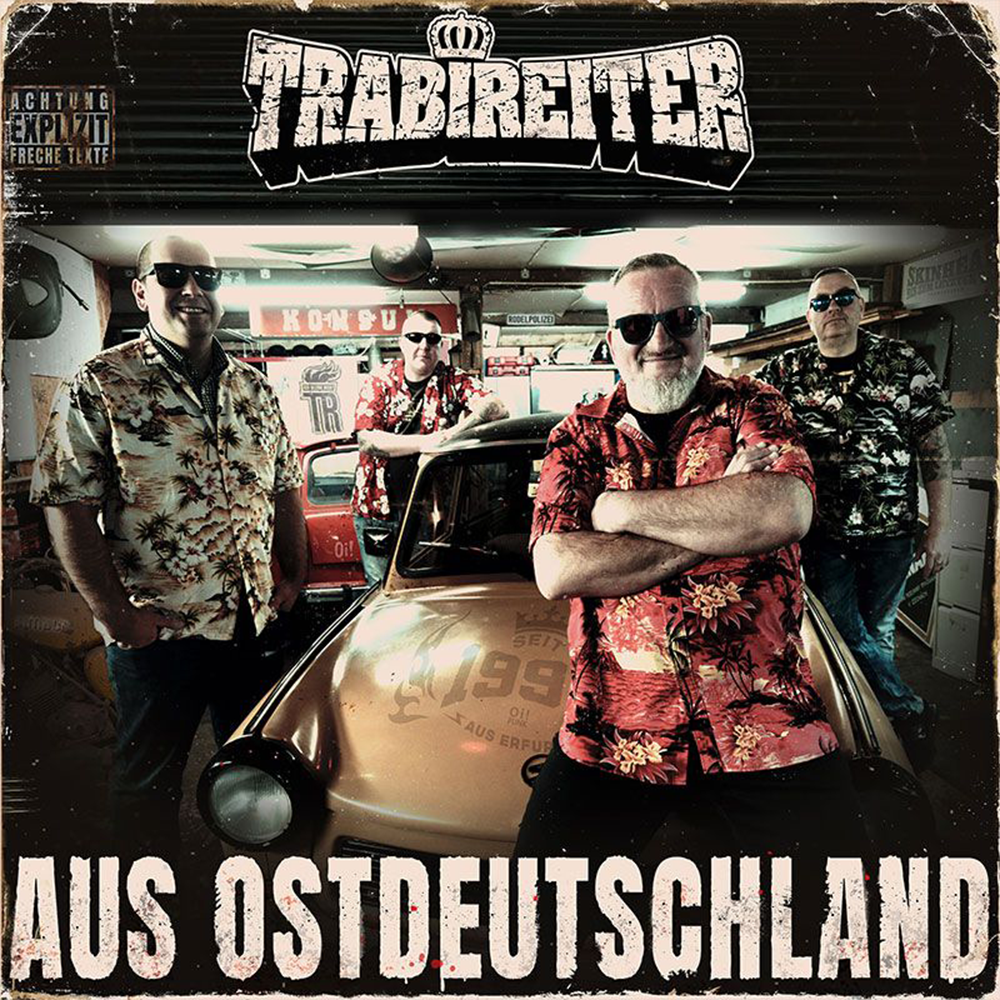 Trabireiter "Aus Ostdeutschland" CD (DigiPac)