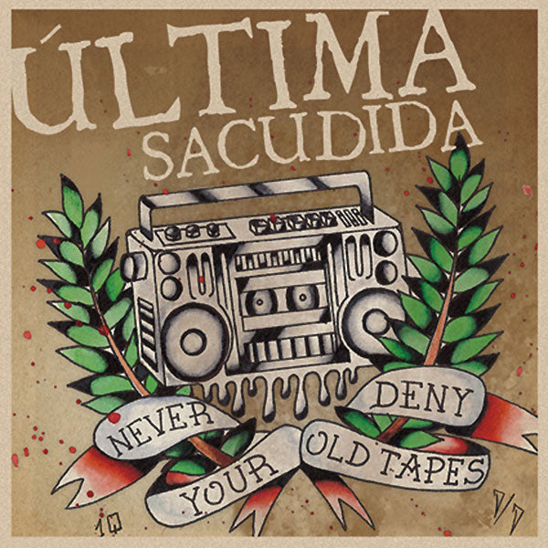 Ultima Sacudida "Never deny your old tapes" LP (lim. 200, black)
