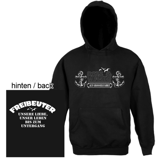 Rotz & Wasser "Auf großer Fahrt" Kapu / hooded