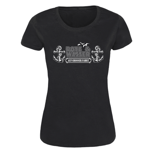 Rotz & Wasser "Auf großer Fahrt" Girly Shirt