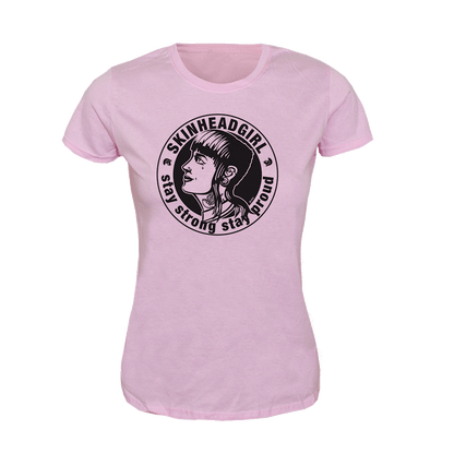 Skinheadgirl "Stay strong stay proud" Girly Shirt (pink)
