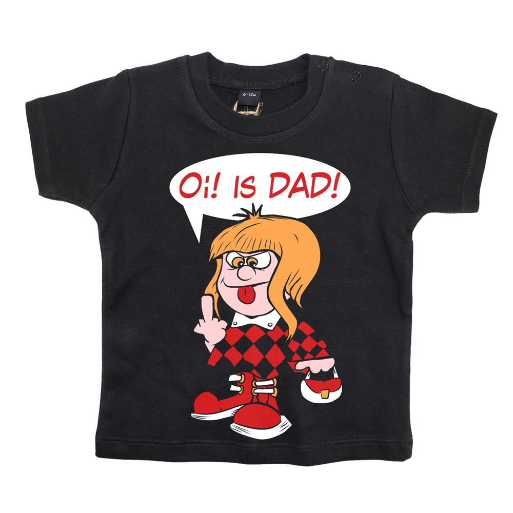 Oi! is DAD! Baby Shirt