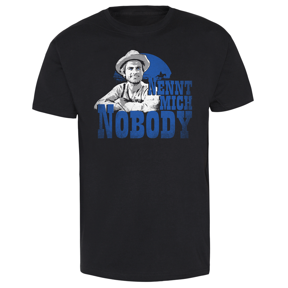 Nennt mich Nobody T-Shirt