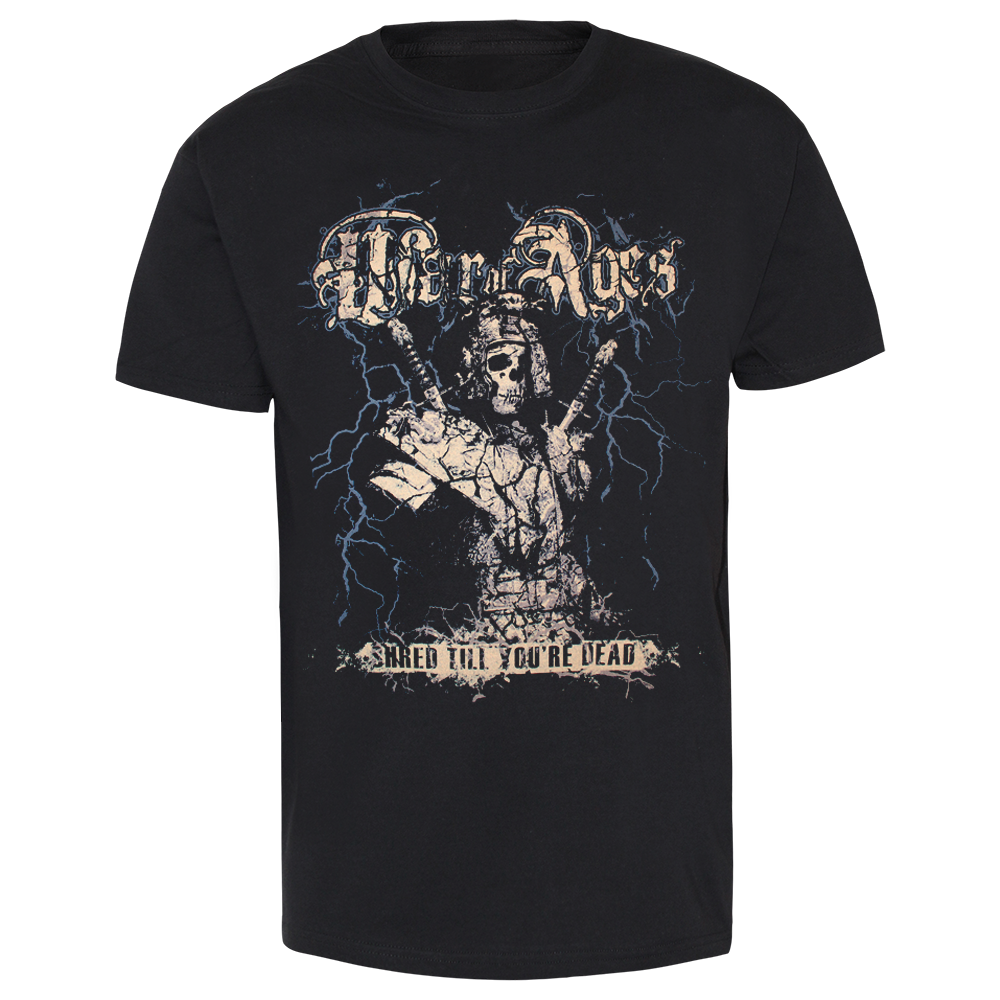 War of Ages "Shred Till You're Dead" T-Shirt (black)