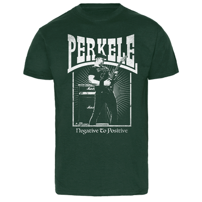 Perkele "Negative to positive" T-Shirt (forest green)