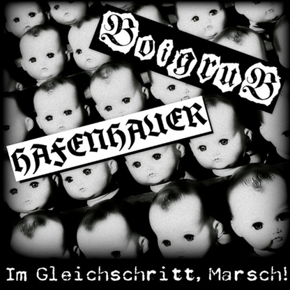 Boigrub / Hafenhauer "Im Gleichschritt, Marsch!" Split-LP (black Vinyl)