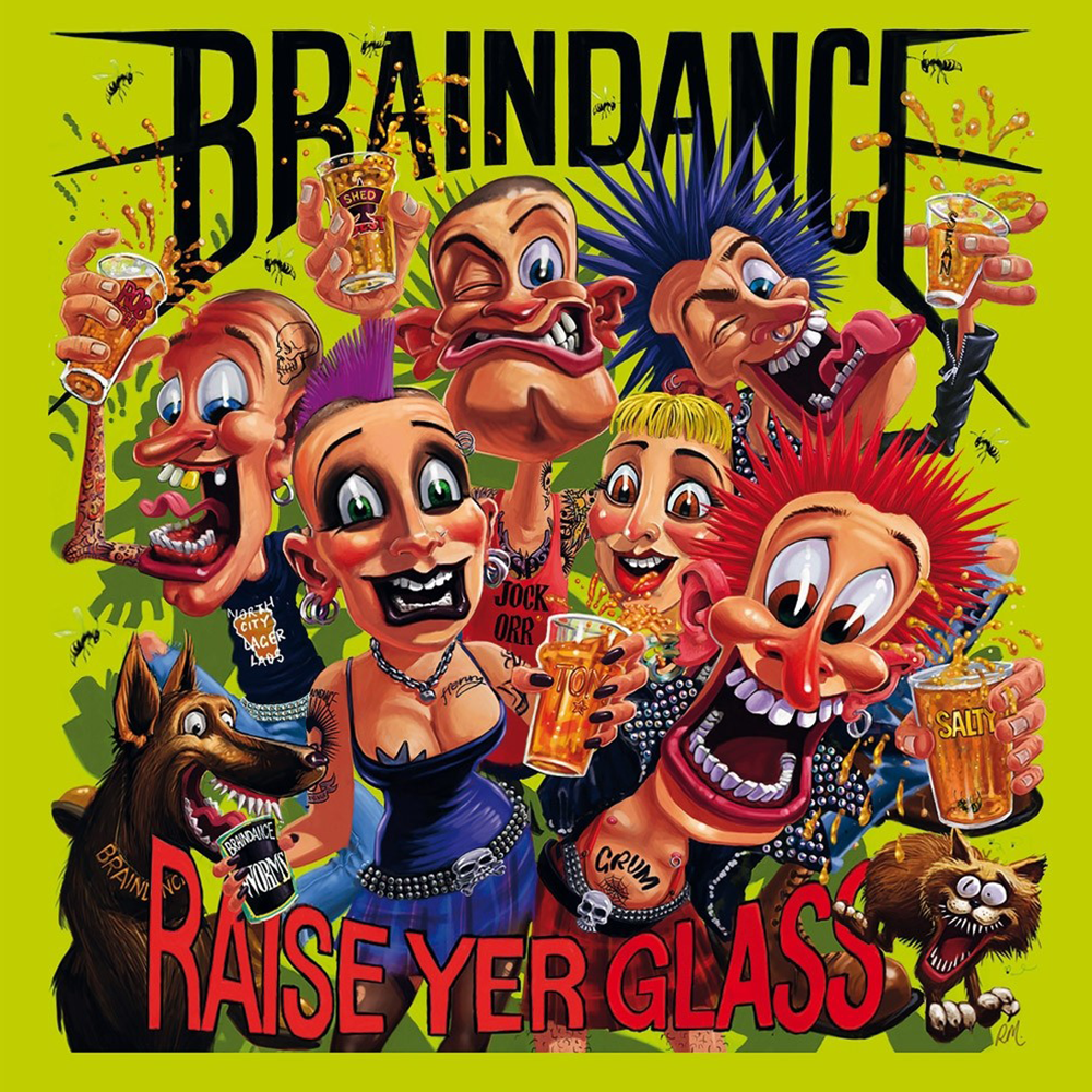 Braindance "Raise yer Glass" CD (DigiPac) - Spirit of the Streets
