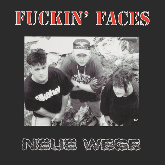 Fuckin Faces "Neue Wege" LP (red)