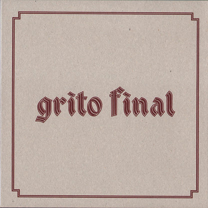 Grito Final "Ser Soldado" EP 7" (lim. 150 / Ed. 2014)