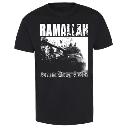 Ramallah "Strike down a God" T-Shirt