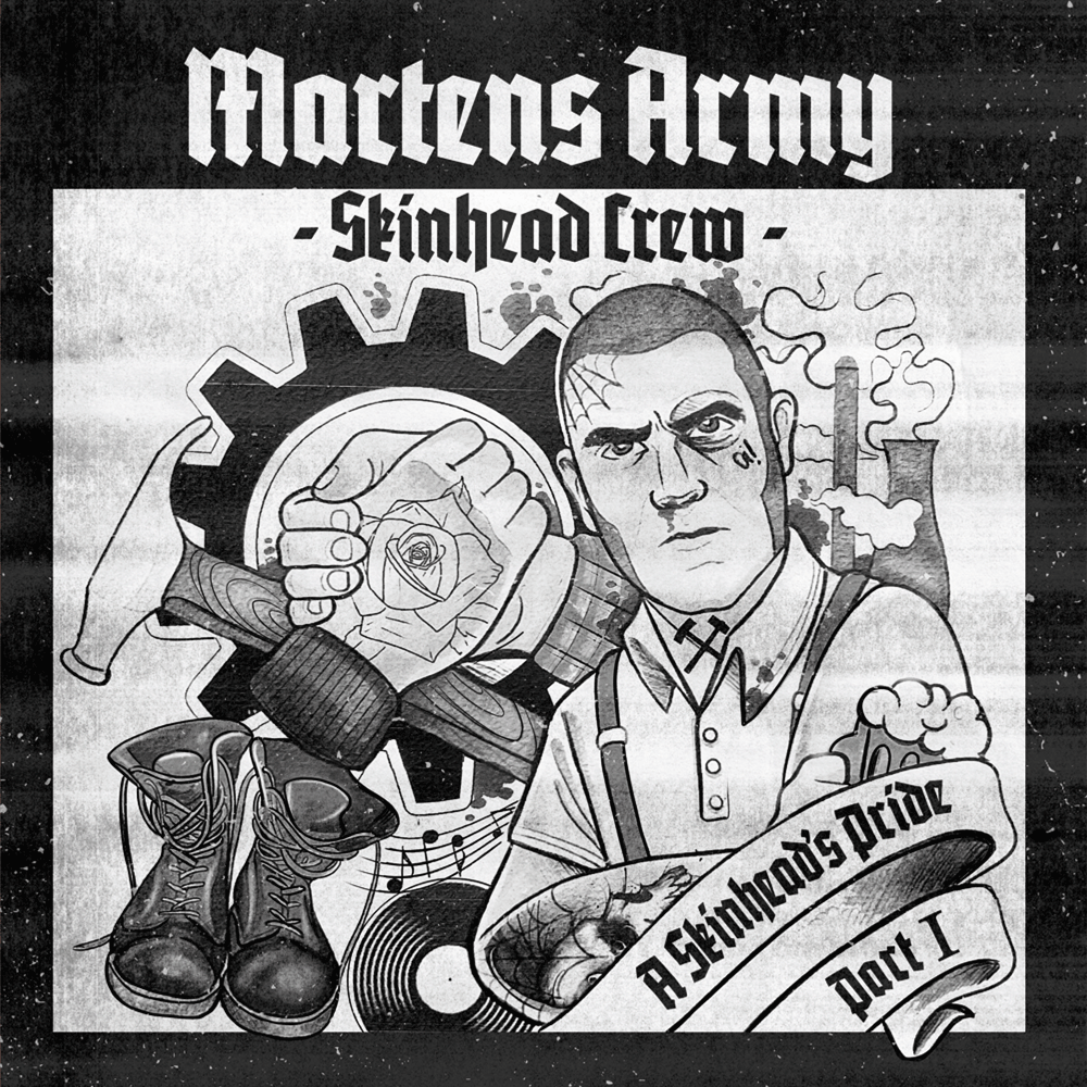 Martens Army (Skinhead Crew) "A Skinhead's Pride Part 1" CD - Spirit of the Streets