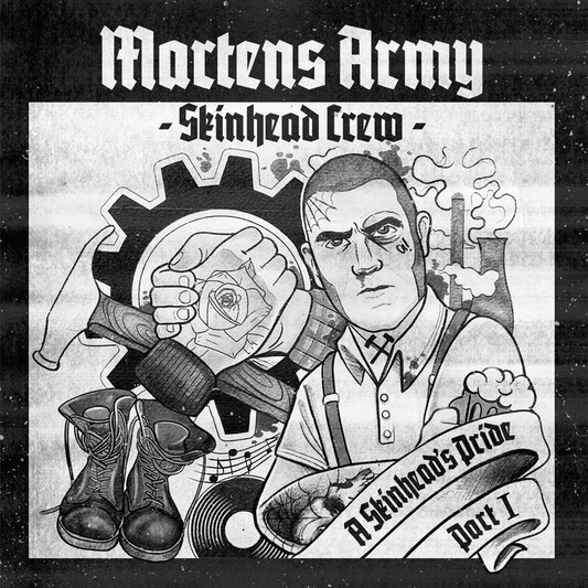 Martens Army (Skinhead Crew) "A Skinhead's Pride Part 1" CD - Spirit of the Streets