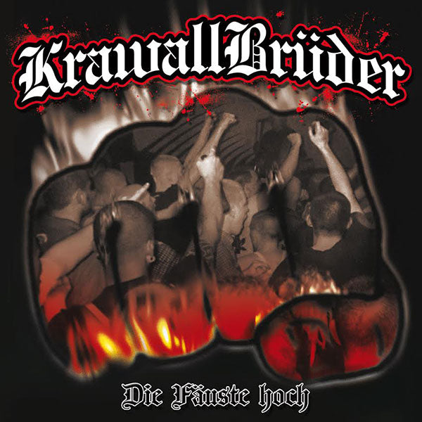 Krawallbrüder - Die Fäuste hoch! CD - Spirit of the Streets