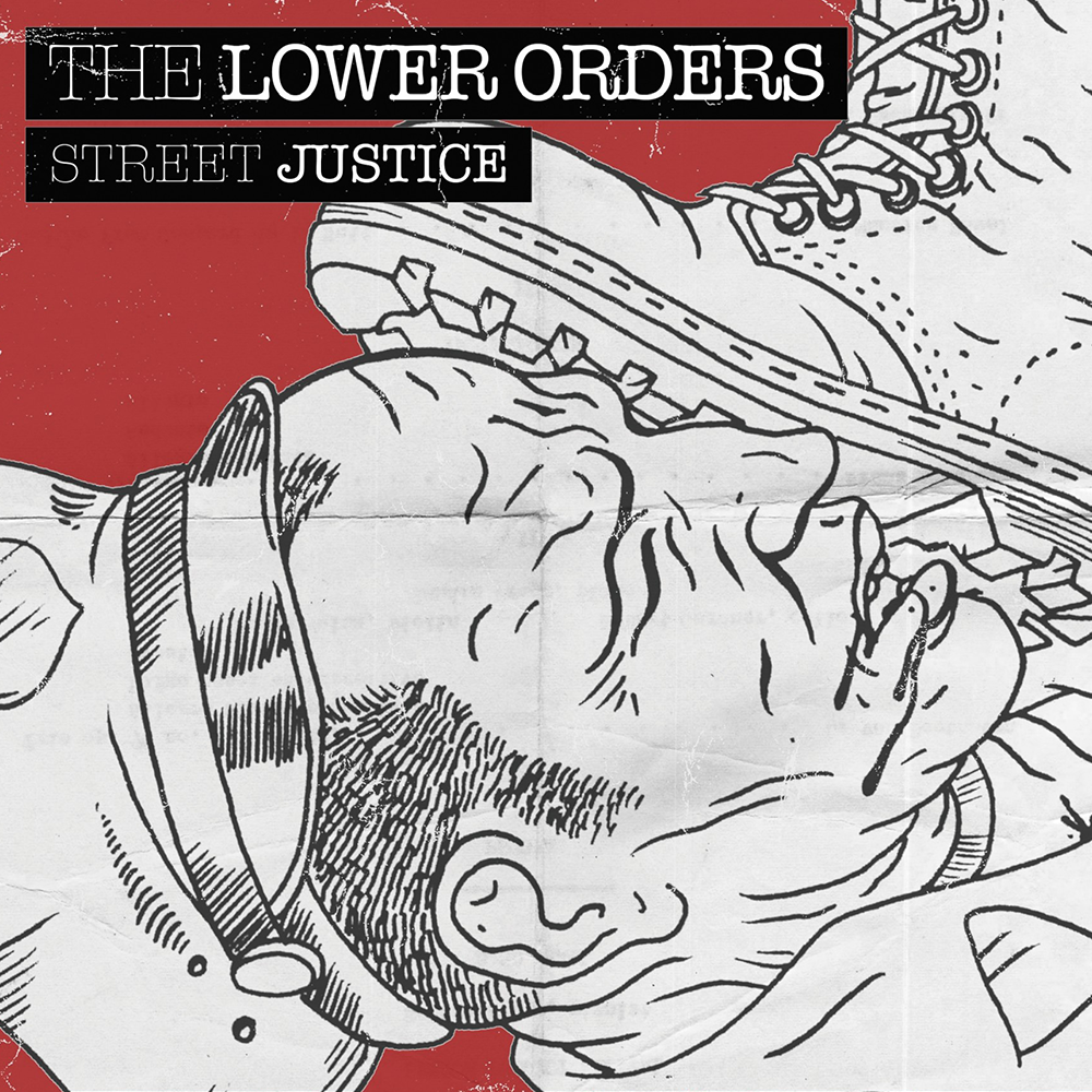 Lower Orders, The "Street Justice" EP 7" (lim. 200, half black/ half red) - Spirit of the Streets