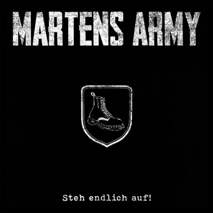 Martens Army "Steh endlich auf!" CD - Spirit of the Streets