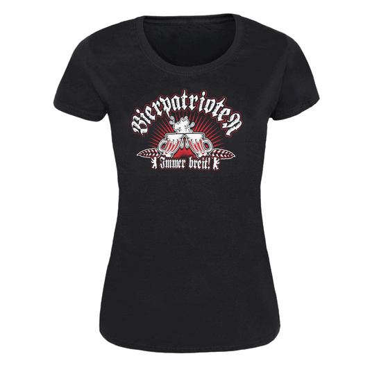 Bierpatrioten "Immer breit" Girly Shirt