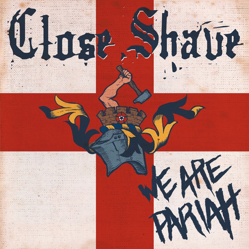 Close Shave "We are pariah" CD - Spirit of the Streets