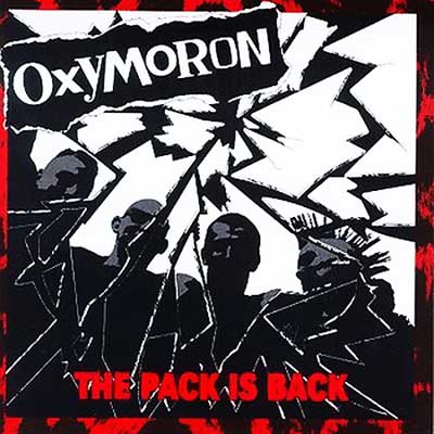 Oxymoron - The pack is back CD | cheap at Spirit of the Streets
