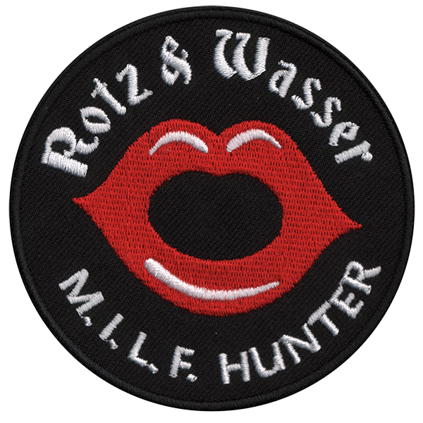 Rotz & Wasser "MILF Hunter" Aufnäher (gestickt) / patch