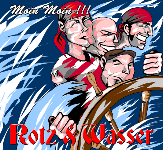 Rotz & Wasser "Moin Moin" CD