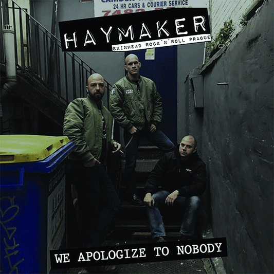 Haymaker "We apologize to Nobody" CD - Spirit of the Streets