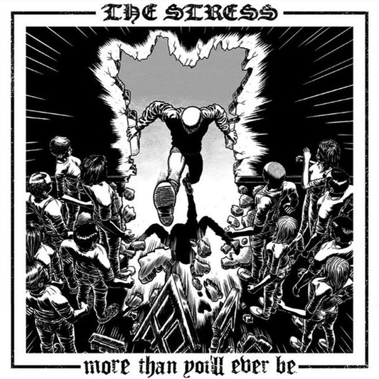 Stress, The "More than you'll ever be" LP (black) - Spirit of the Streets