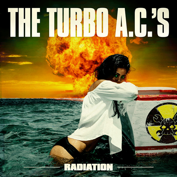 Turbo A.C.'s, The "Radiation" CD (lim. O-Card)